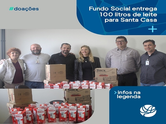 Fundo Social entrega leite para a Santa Casa