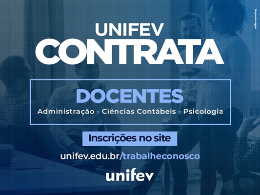 Unifev contrata docentes para cursos de graduação