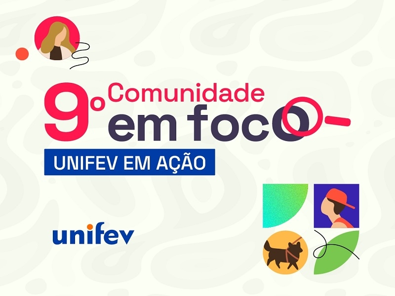 Unifev promove Comunidade em Foco dia 10