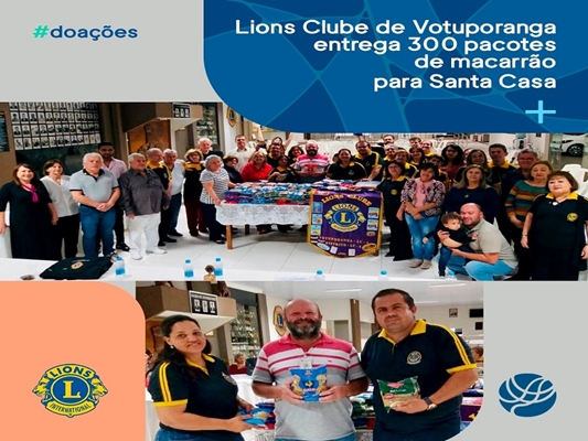 Lions Clube entrega macarrão para a Santa Casa