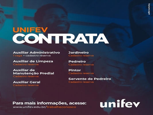 Unifev abre processos seletivos para diversos cargos