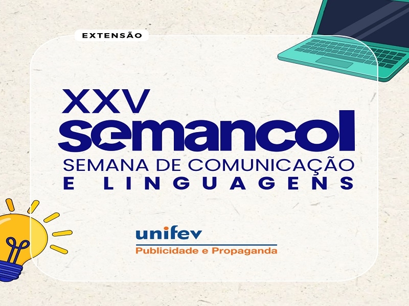 Tudo pronto: Semancol de Publicidade e Propaganda Unifev 