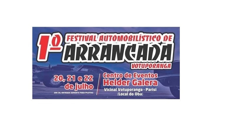 FESTIVAL DE ARRANCADA EM VOTUPORANGA DE 20 A 22 DE JULHO