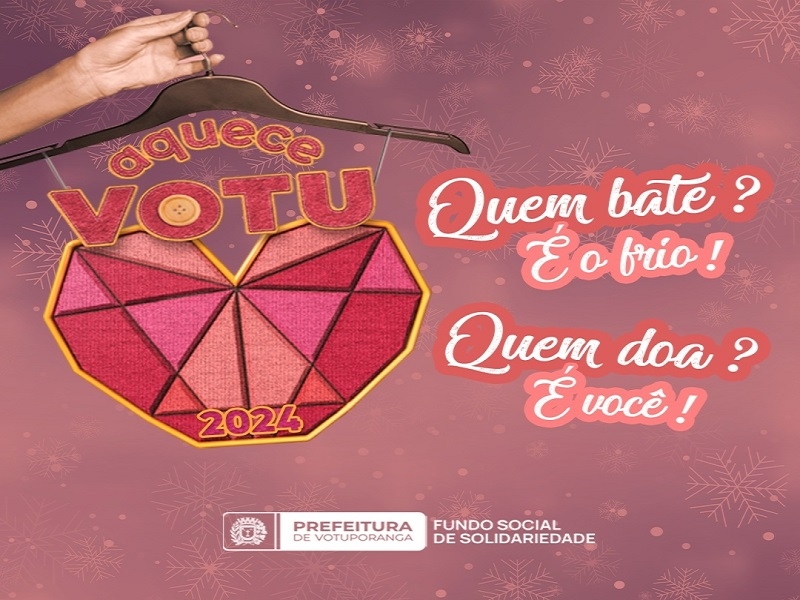 Aqueça quem precisa até dia 31 de julho