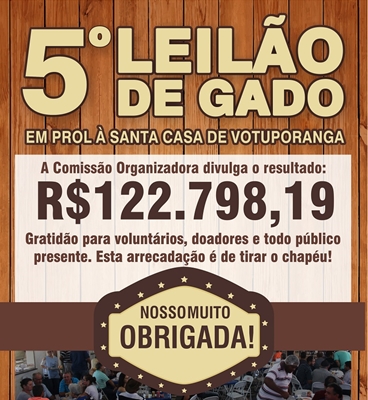 LEILÃO DE GADO ARRECADA MAIS DE R$122 MIL PRA SANTA CASA
