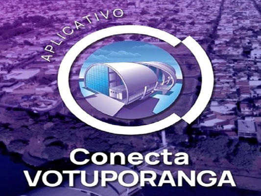 Prefeitura lança plataforma e aplicativo Conecta Votuporanga