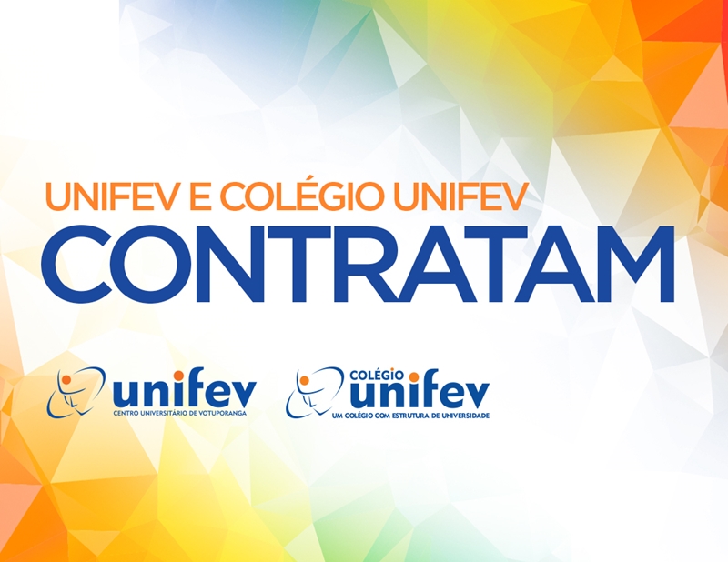 Colégio e UNIFEV abrem processo de contratação