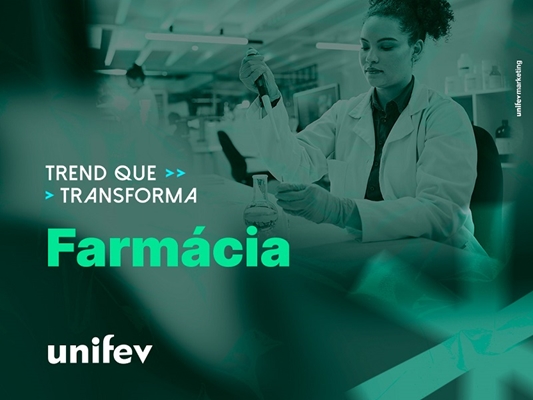 Unifev fortalece curso de Farmácia com nova disciplina