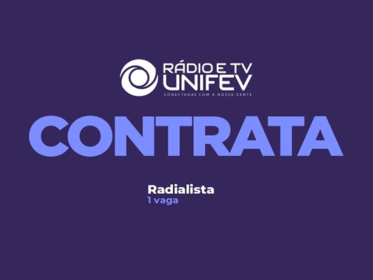 FREV abre processo seletivo para contratação de radialista